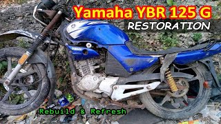 Yamaha YBR 125 Motorcycle Restoration  Rebuild Refresh Overhaul  Abandoned to Fully Condition [upl. by Ahseyd]