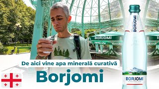 27 BORJOMI Renumita statiune si apa minerala in GEORGIA  Famous GEORGIAN SPA and mineral water 🇬🇪 [upl. by Alcus]