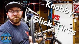 Knobby vs Slick Tires [upl. by Ikkir]