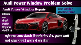 Audi A4 Power Window Problem Solve  New Audi a4 door pannel removal Audi automobile mautotech [upl. by Denton122]