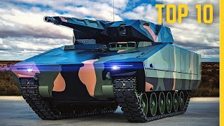 TOP 10 Most Advanced Infantry Fighting Vehicles  TOP 10 Best IFV in The World [upl. by Uta]