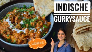 INDISCHE CURRYSOßE  GRUNDREZEPT für jedes CURRYvegan vegetarisch und Fleischcurryindisch Kochen [upl. by Simonsen]