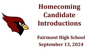 Fairmont High School Homecoming 24 Candidate Introductions [upl. by Amice]