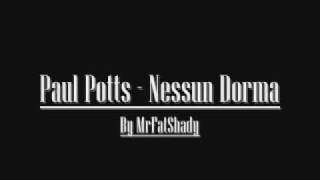 Paul Potts  Nessun Dorma with Lyrics [upl. by Xymenes491]