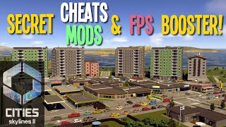 Secret Cities Skylines 2 Mods FPS Boost amp Cheats You Can Use NOW [upl. by Oicirbaf]