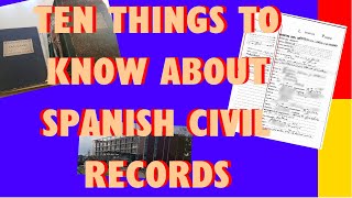 Spanish Civil Records TEN THINGS You Should Know to Research Your Family Tree [upl. by Bouchard]