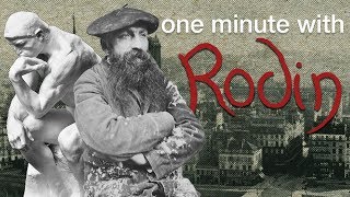 One minute with Rodin [upl. by Andriana]