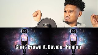 Chris Brown Ft Davido  Hmmm VisualizerREACTION [upl. by Ellesij]