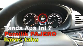 Indikator Waktunya Service Di Mitsubishi All New Pajero Sport I Service Reminder [upl. by Dhumma]