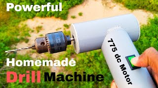 How to make drill Machine  775 DC Motor drill machine at home [upl. by Eelir255]