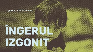 Îngerul izgonit [upl. by Orlanta]