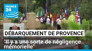 Le débarquement de Provence demeure quotinsuffisamment commémoréquot estime Frédéric Guelton [upl. by Caprice]