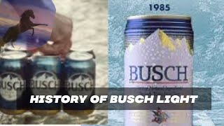 History of Busch Light  A great American Beer [upl. by Eiramanit962]