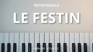 Le Festin  Camille Karaoke Acoustic Piano from Ratatouille Movie Soundtrack [upl. by Nosniv204]