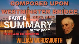 Composed upon Westminster Bridge Sep 3 1802  William Wordsworth  Summary [upl. by Ardnod985]