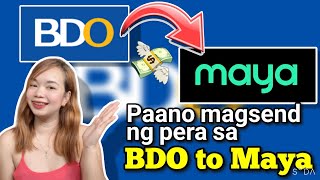 PAANO MAGSEND NG PERA SA BDO TO PAYMAYA  TRANSFER MONEY ON BDO TO MAYA  Riencyll Cabile [upl. by Arratoon605]