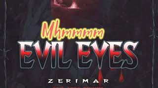 Zerimar  Evil eyes lyric video [upl. by Byrdie]