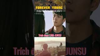 Kang Tae Oh Linh Junsu Forever Young Tuổi Thanh Xuân 1Shorts [upl. by Nylirac607]