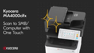 Kyocera MA4000cifx Scan to SMBComputer with One Touch [upl. by Aifas]