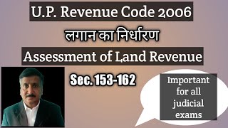 Assessment of land revenue sec153 154162 Liability of land Revenue [upl. by Dowdell]