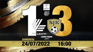 Videokooste FC Lahti  SJK 247 2022 [upl. by Nylsor]