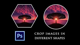 How to crop image in Photoshop  Crop In Circle and different shapes in Photoshop [upl. by Clotilda]