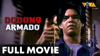 Dodong Armado FULL MOVIE HD  Raymart Santiago Mark Gil [upl. by Rida606]