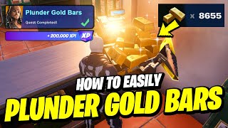 How to EASILY Plunder Gold Bars FASTEST WAY  Fortnite X Pirates Quests [upl. by Kinsley]