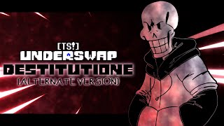 TSUnderswap  DESTITUTIONE Grilled Cover Alternate Version [upl. by Utas900]