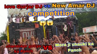 love gurjar DJaur new amar DJcompetition 😱😱 chandokar gotiya ka panchmera ji chauki ka panch [upl. by Stoat215]