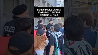 German police chase 10yearold boy in Berlin for holding flagmuslim islam shorts gaza [upl. by Misaq]