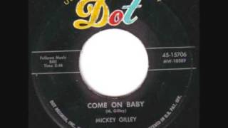 Mickey Gilley Come On Baby 1958 [upl. by Edroi674]