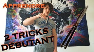 TUTO Apprendre 2 tricks débutant au butterfly knife [upl. by Sisco]