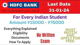 New HDFC Bank Scholarship For Every School ITI Polytechnic UG PG Students [upl. by Kandace381]