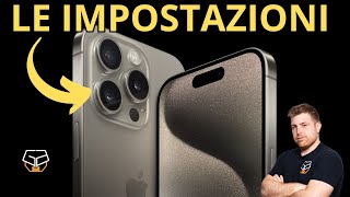 Fotocamera iPhone le impostazioni che USO per foto e video [upl. by Talbert]