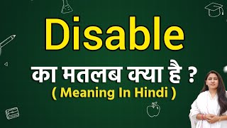 Disable meaning in hindi  Disable ka matlab kya hota hai  Word meaning [upl. by Suvart]