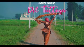 Dil Tutteya  Jasmine Sandlas  Official Music Video  Latest Punjabi song 2022 Pro Media [upl. by Cila117]