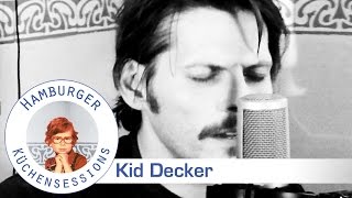 Kid Decker quotnew dayquot live  Hamburger Küchensessions [upl. by Helbonna685]