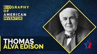 Thomas Alva Edison Biography in English [upl. by Llednahc]