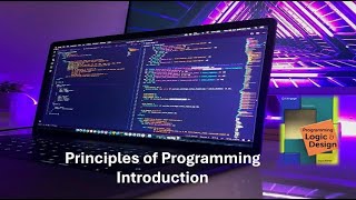 Introduction Video for Principles of Programming [upl. by Nathanoj]