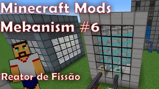 Minecraft Mods  Mekanism 6  Como fazer um Reator de Fissão  How to make a Fission Reactor [upl. by Kreiner]