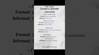 Formal vsInformal Expressions english spokenenglish englishgrammar learningenglish shorts fyp [upl. by Ailecnarf630]