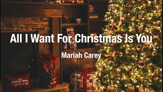 Mariah Carey  All I Want for Christmas Is You lyric [upl. by Abey]