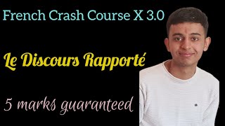 Le Discours Rapporté French Class 10  French Crash Course X 30  Reported Speech [upl. by Assirehs]