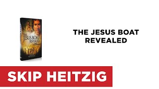 The Jesus Boat Revealed  Skip Heitzig [upl. by Karlen]