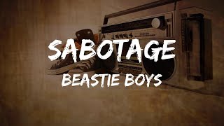 Beastie Boys  Sabotage Lyrics  HipHop Old [upl. by Kal]