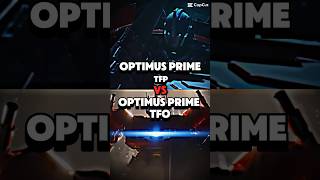 Optimus Prime TFP VS Optimus Prime TFO transformers [upl. by Sinegold]