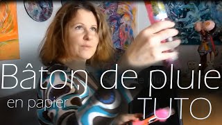 Bâton de pluie  Tutoriel destiné aux enfants [upl. by Neural]