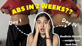 ABS IN 2 weeks  I tried Chloe ting’s 2 weeks ab challenge realistic results  Shine with Sans🧿 [upl. by Yllehs]