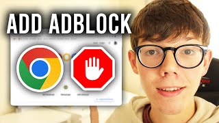 How To Add Adblock On Google Chrome  Full Guide [upl. by Cappella]